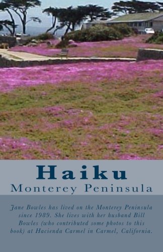 Haiku: Monterey Peninsula Poetry