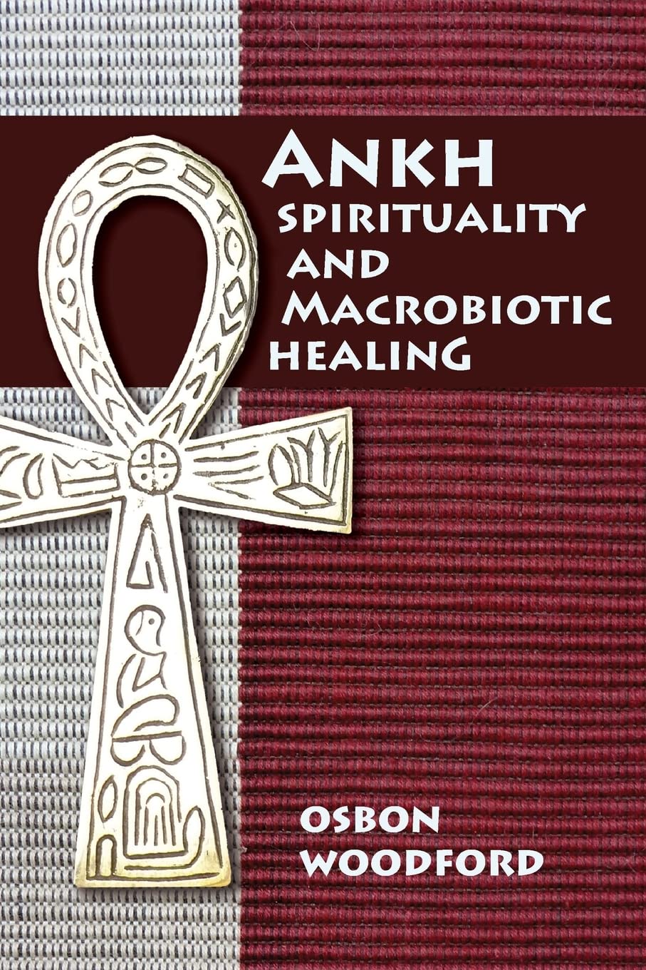 Ankh Spirituality and Macrobiotic Healing Religion & Esotericism