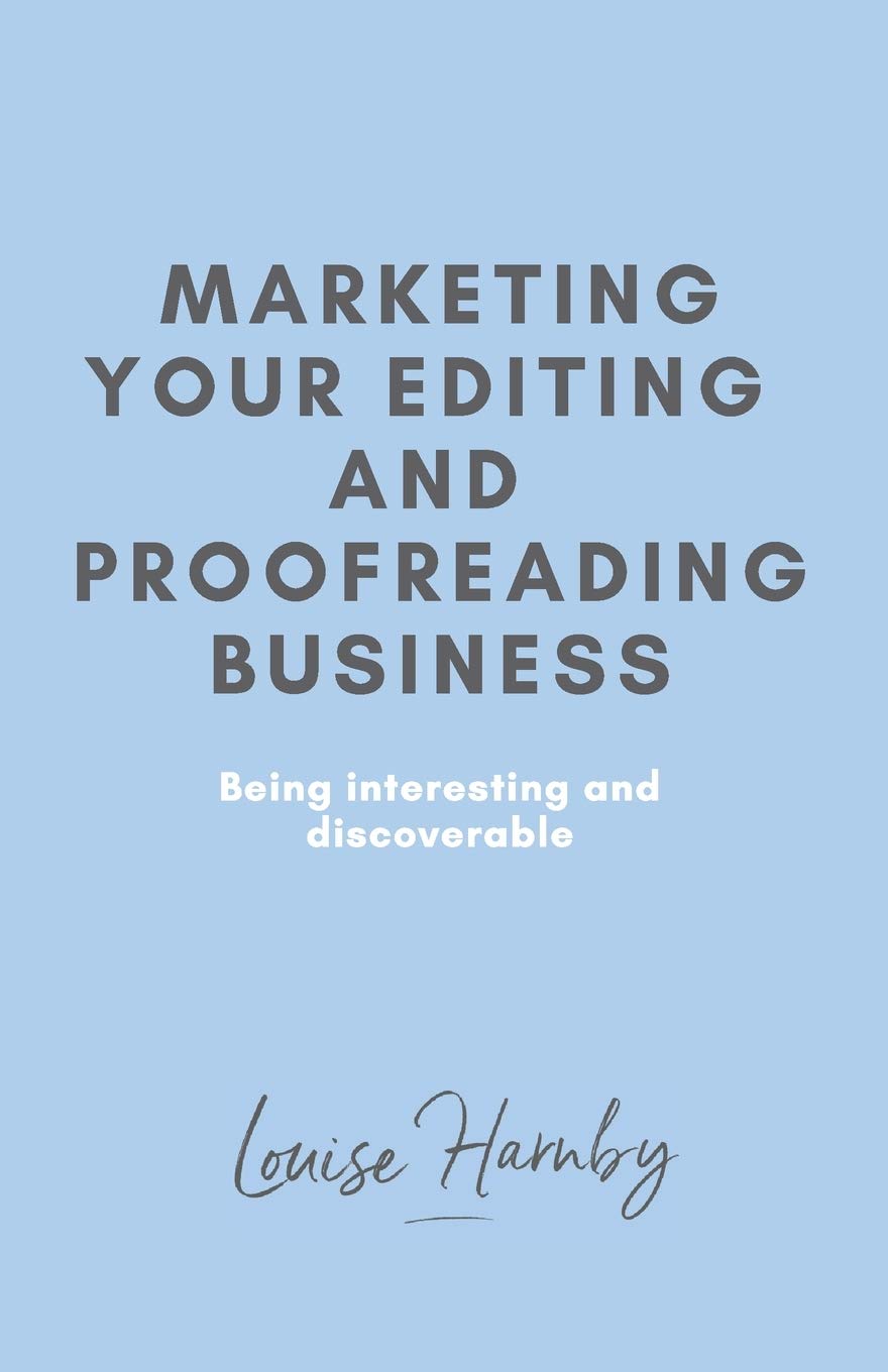 Marketing Your Editing & Proofreading Business Business, Finance & Career