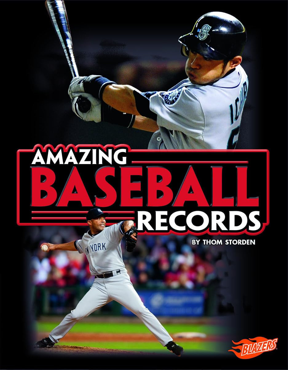 Amazing Baseball Records (Blazers: Epic Sports Records) Sports