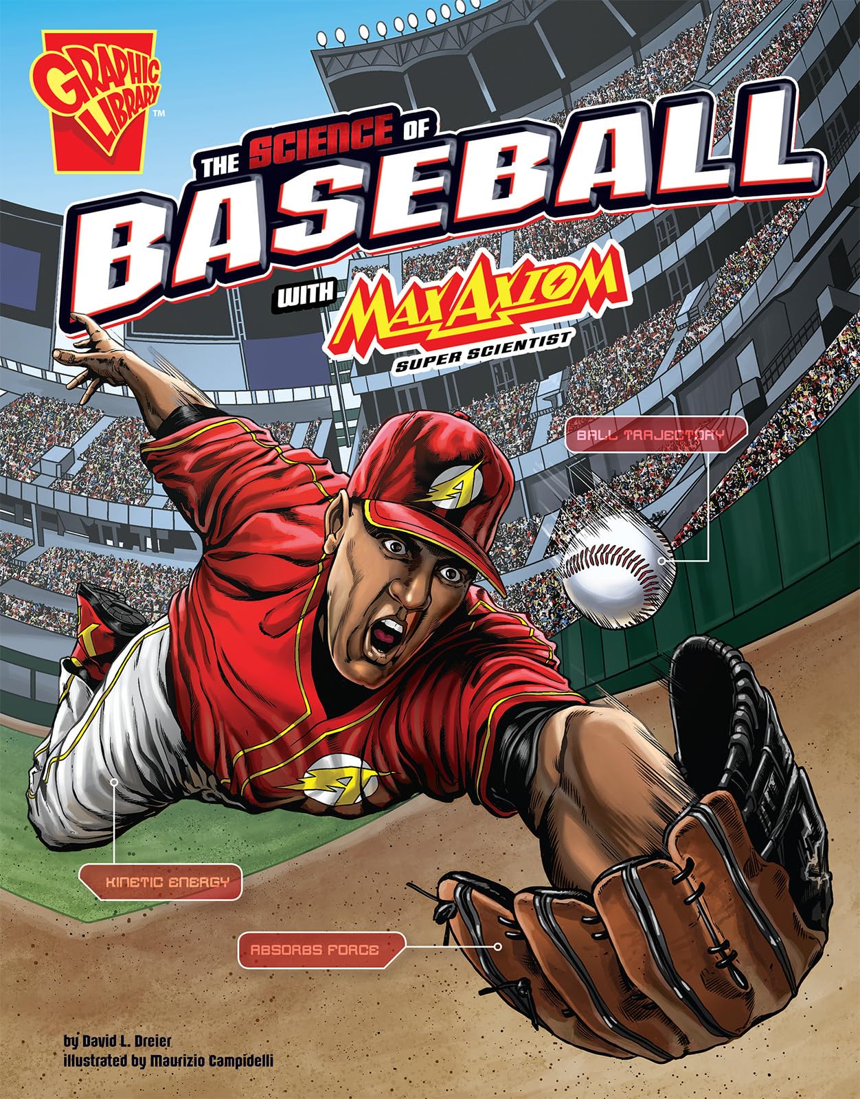 The Science of Baseball with Max Axiom, Super Scientist (Graphic Library: The Science of Sports with Max Axiom) Manga