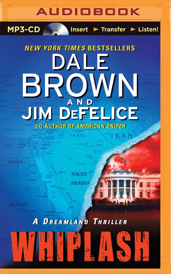 Whiplash (Dale Brown's Dreamland, Band 11) Contemporary literature