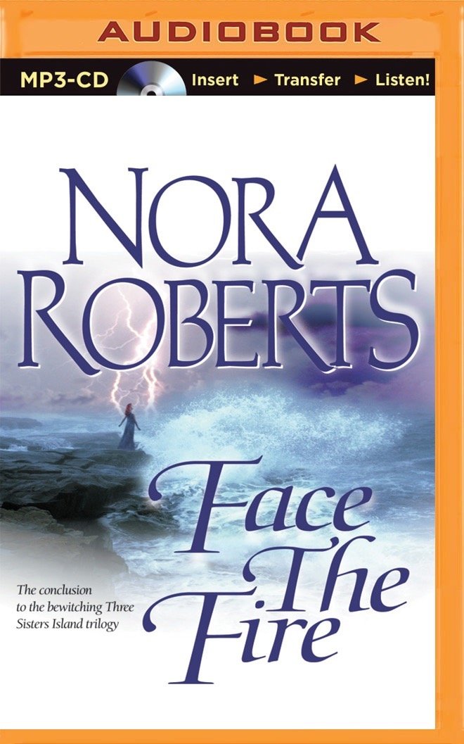 Face the Fire (Three Sisters Island Trilogy, Band 3) Contemporary literature