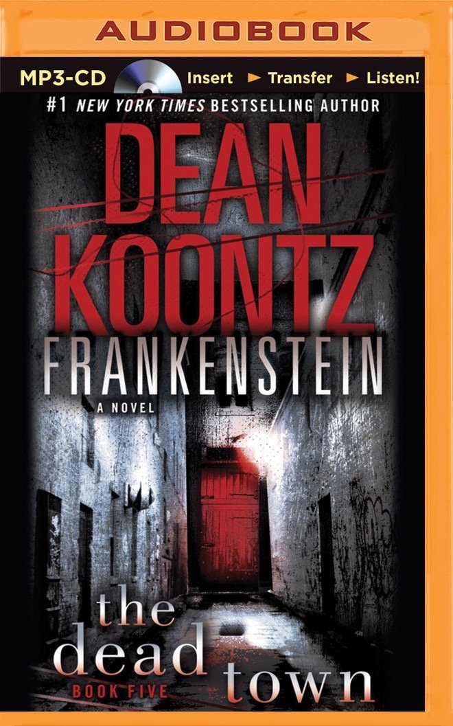 The Dead Town (Dean Koontz's Frankenstein, Band 5) Action & Adventure
