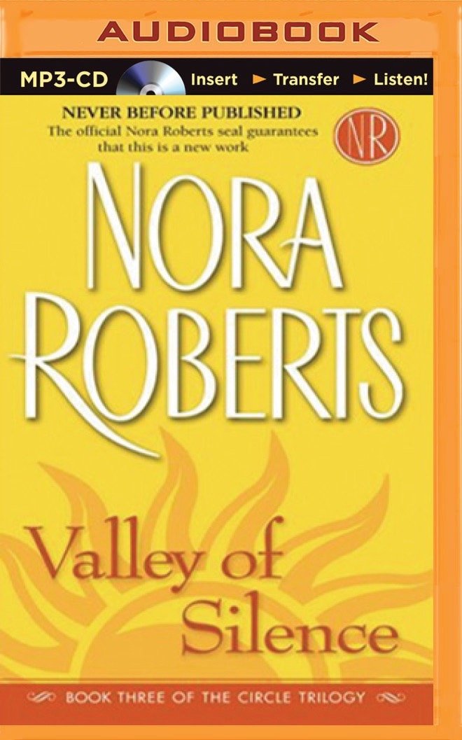 Valley of Silence (Circle Trilogy, Band 3) Contemporary Romance