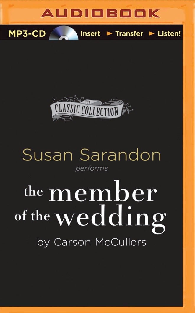 The Member of the Wedding (The Classic Collection) Contemporary literature