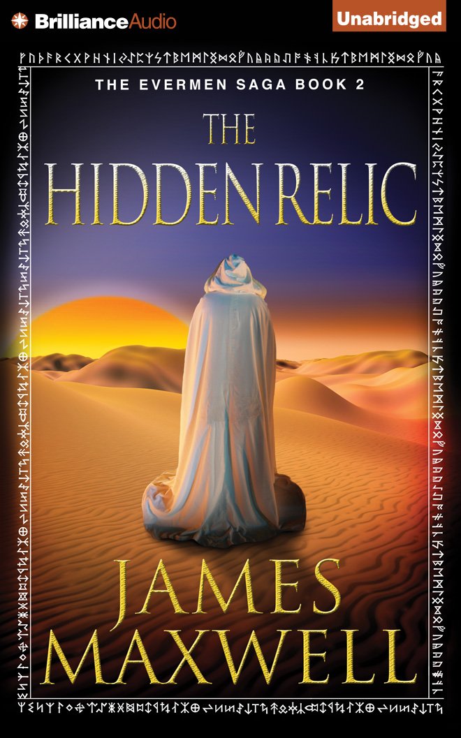 The Hidden Relic (The Evermen Saga, Band 2) Action & Adventure