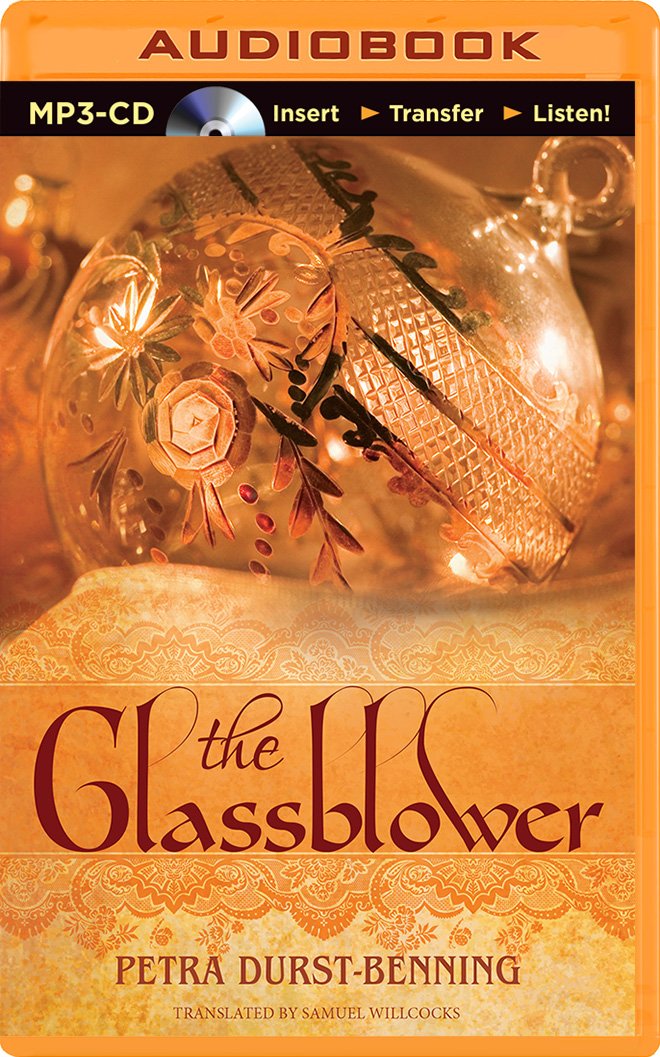 The Glassblower (The Glassblower Trilogy, Band 1) Fairy Tales & Legends