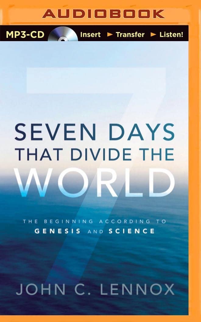 Seven Days That Divide the World: The Beginning According to Genesis and Science Reference Books