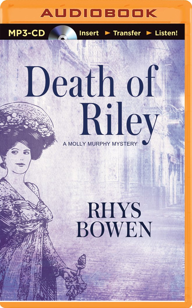 Death of Riley (Molly Murphy Mystery) Historical Fiction