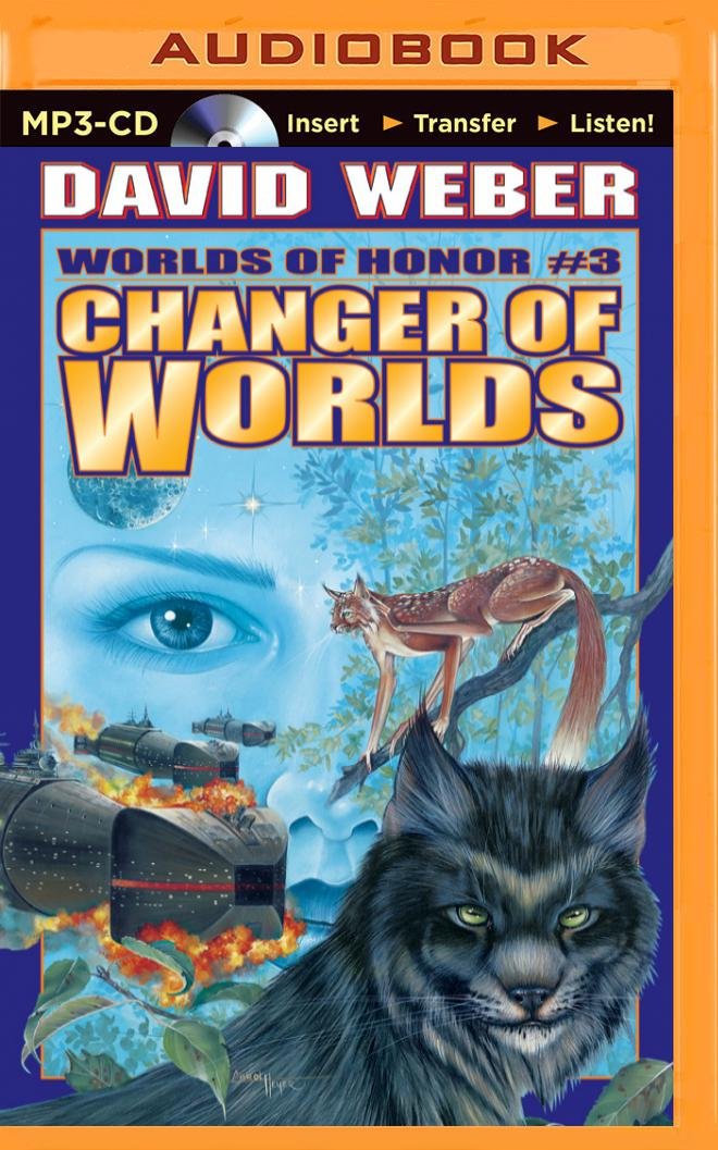 Changer of Worlds (Worlds of Honor, Band 3) Contemporary literature