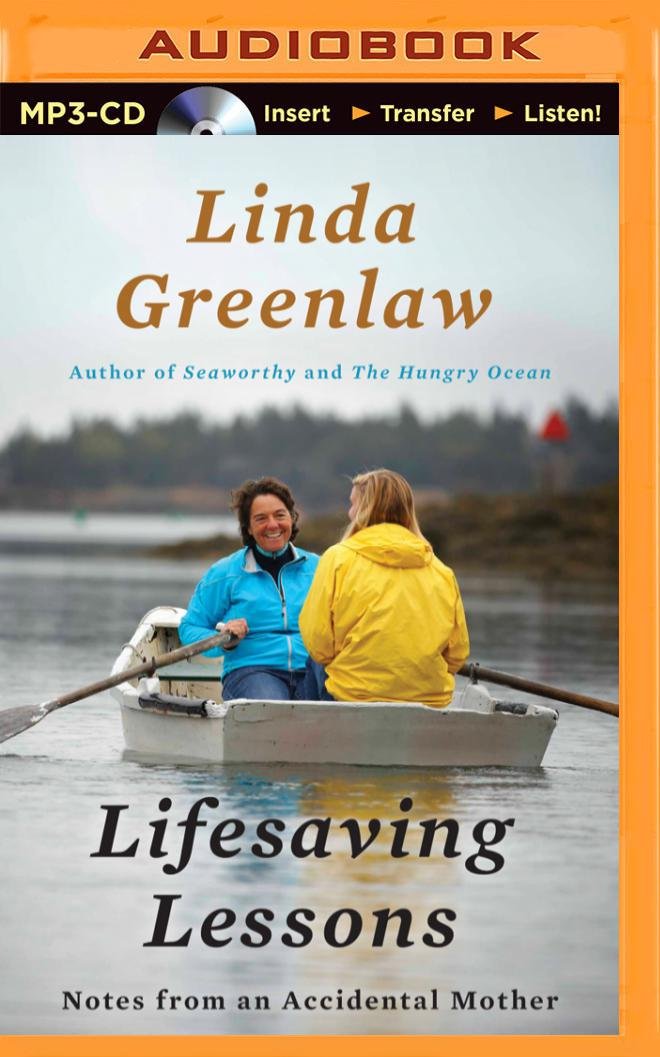 Lifesaving Lessons: Notes from an Accidental Mother Social Sciences