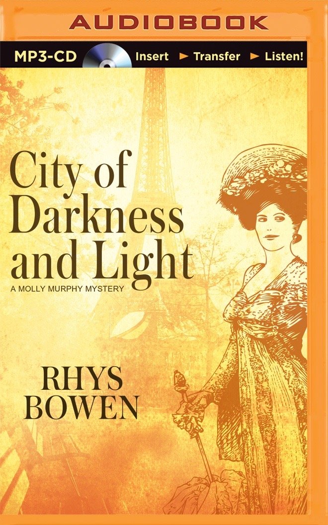 City of Darkness and Light (Molly Murphy Mystery) Historical Fiction