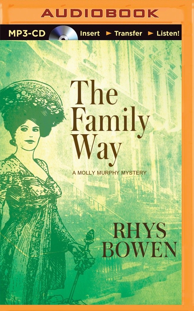 The Family Way (Molly Murphy Mysteries) Historical Fiction