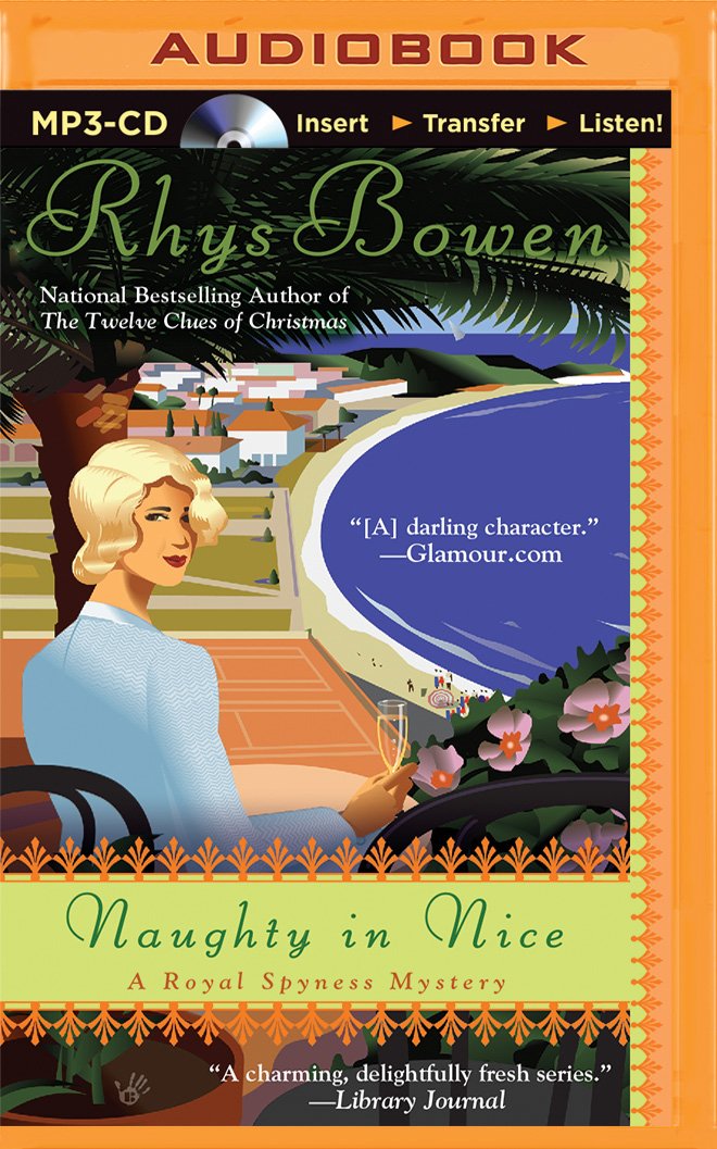 Naughty in Nice (Royal Spyness Mystery) Historical Fiction