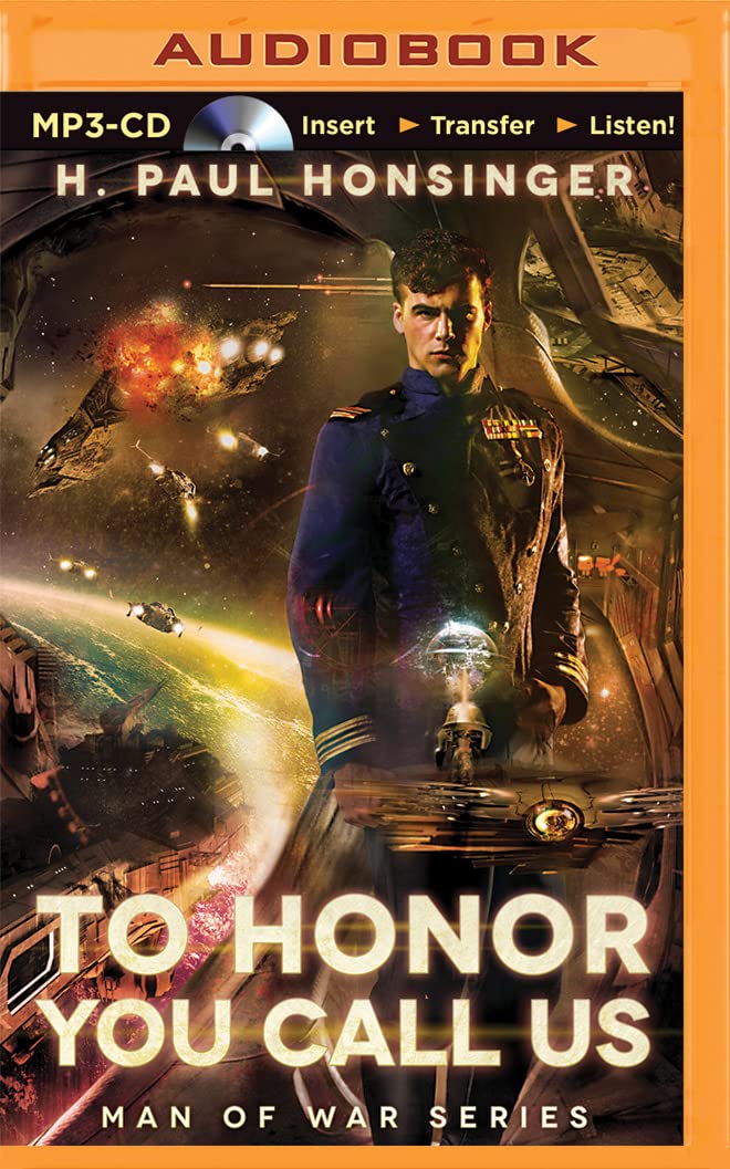 To Honor You Call Us (Man of War, Band 1) Action & Adventure