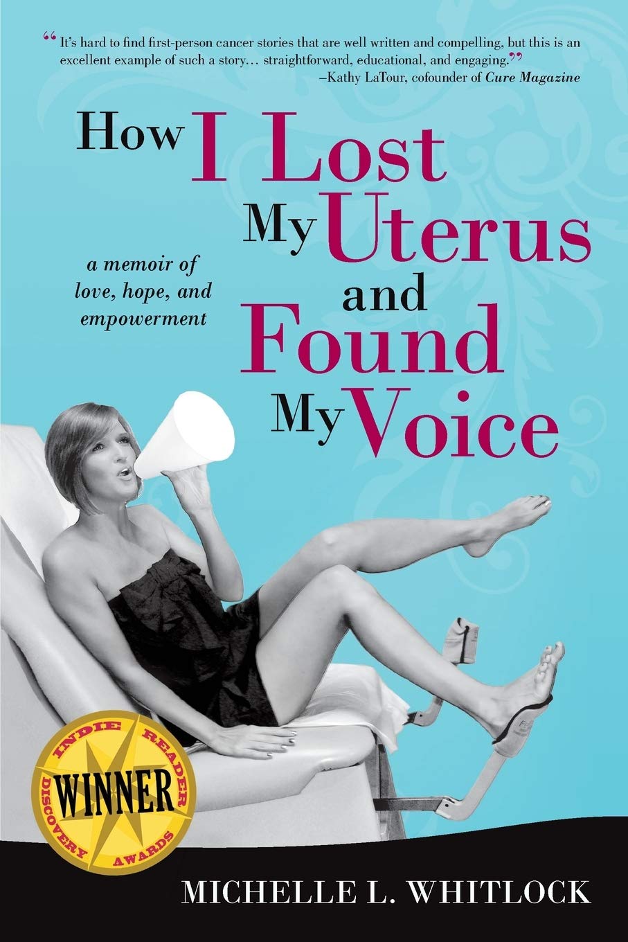 How I Lost My Uterus and Found My Voice book