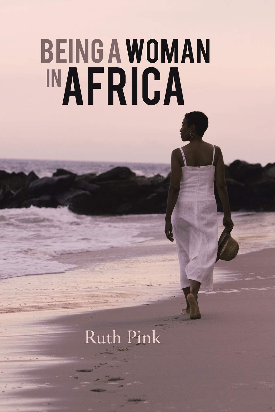 Being a Woman in Africa book