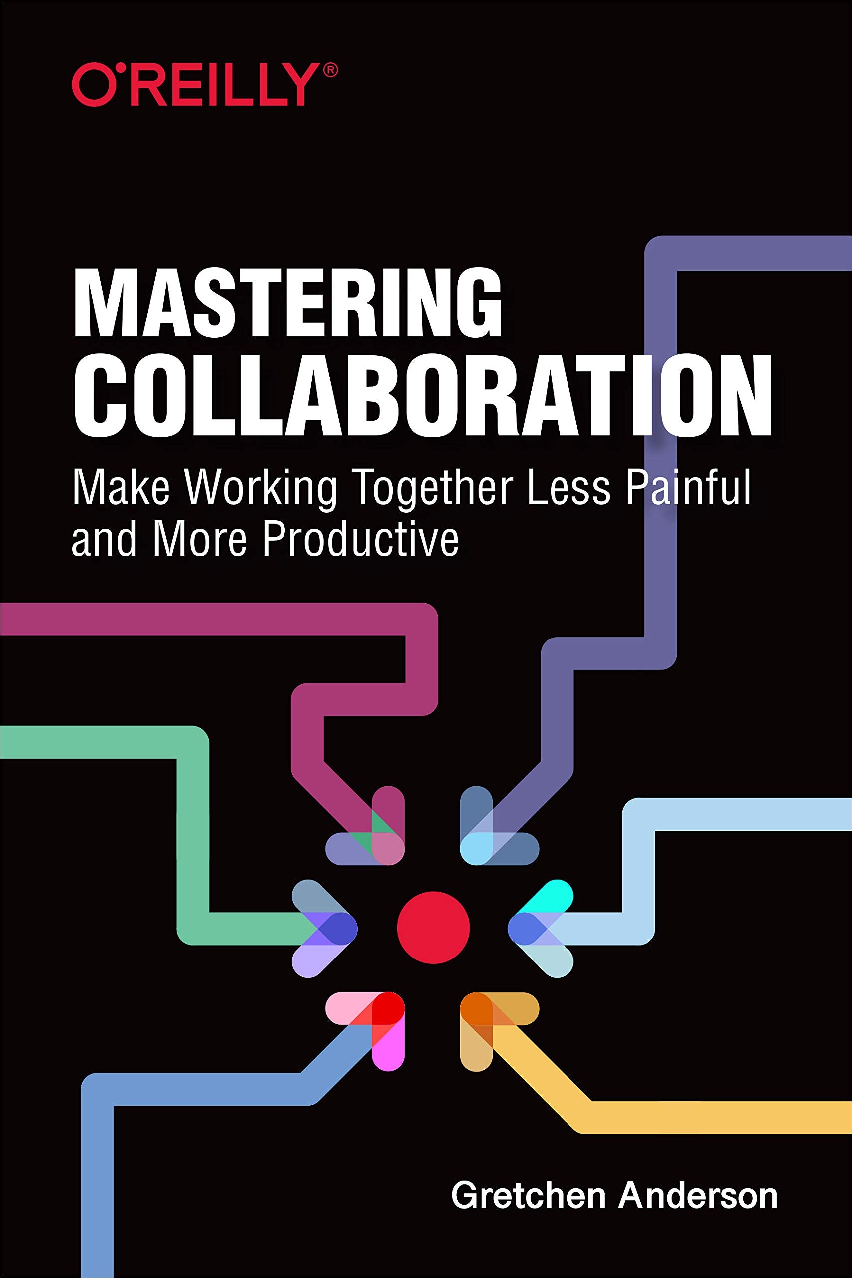 Mastering Collaboration Business, Finance & Career Books