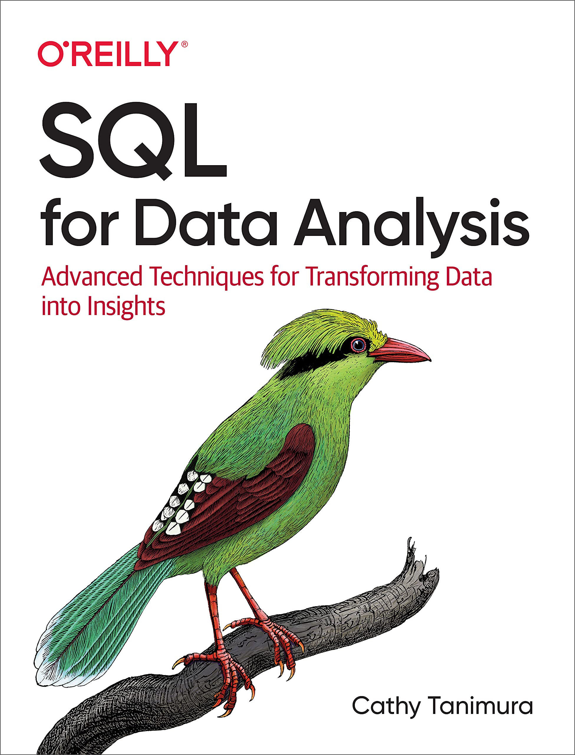 SQL for Data Analysis: Advanced Techniques for Transforming Data into Insights Computer Science