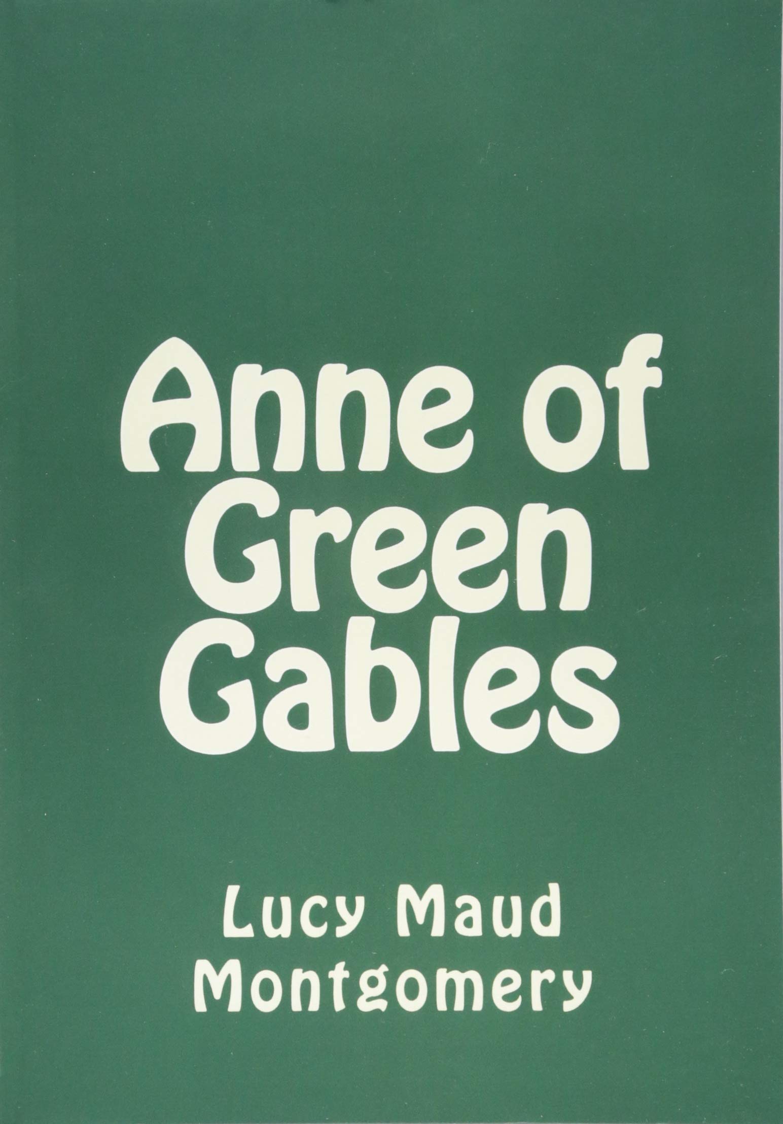 Anne of Green Gables Classics