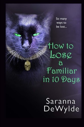 How To Lose A Familiar in 10 Days Contemporary Romance
