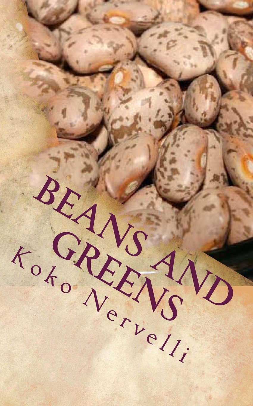 Beans and Greens: A Collection of Down-Home Short Stories Historical Fiction