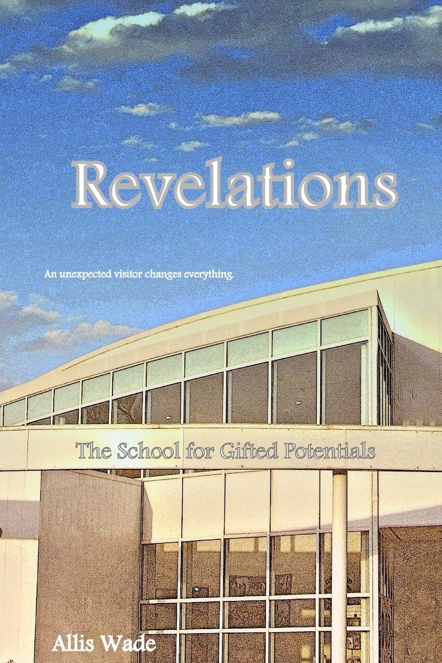 Revelations (The School for Gifted Potentials, Band 2) Contemporary literature