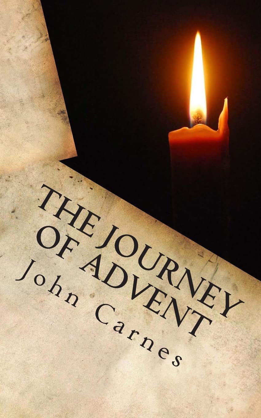 The Journey of Advent: Preparing for the Arrival of Jesus through December Religion & Esotericism