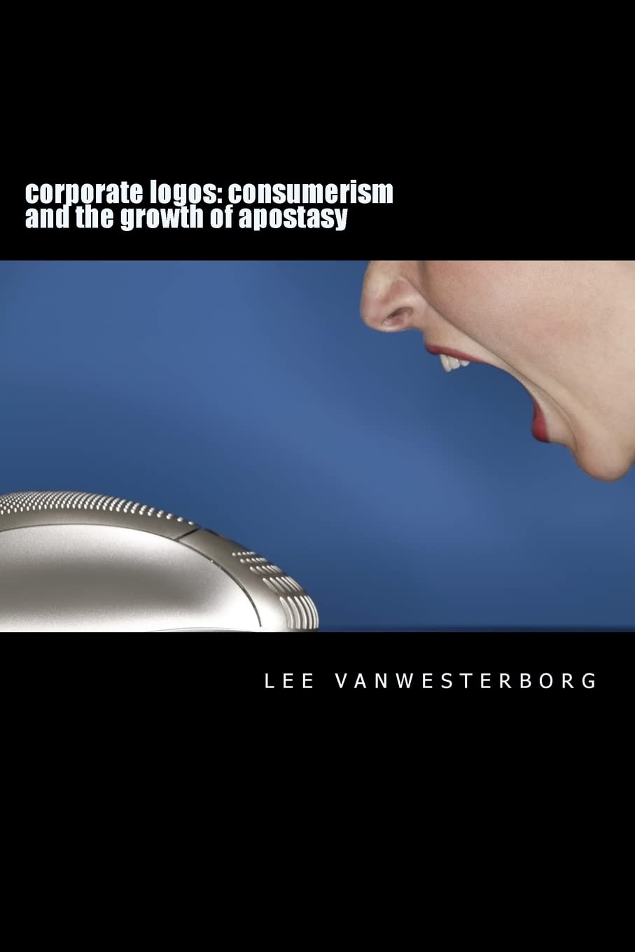corporate logos: consumerism and the growth of apostasy Religion & Esotericism