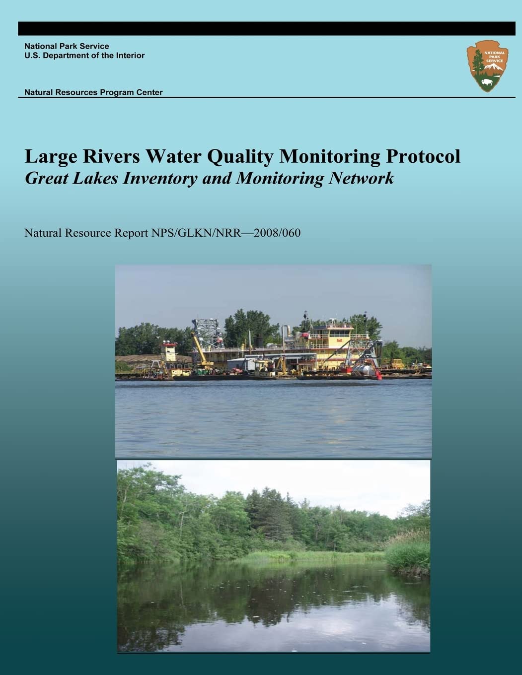 Large Rivers Water Quality Monitoring Protocol: Great Lakes Inventory and Monitoring Network Mathematics