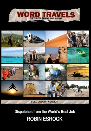 Word Travels : Dispatches from the World's Best Job Travel Guides
