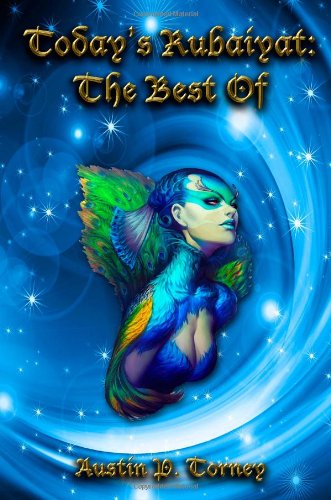 Today's Rubaiyat: The Best Of Self-help