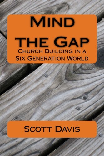 Mind the Gap: Church Building in a Six GenerationWorld Religion & Esotericism