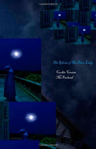 The Ghost of the Blue Lady Novels & Short Stories