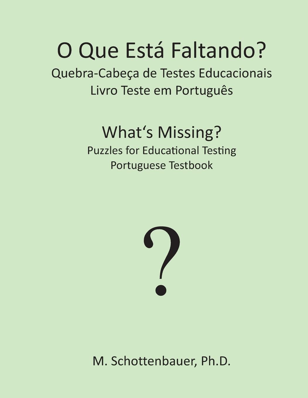 O Que Está Faltando? Quebra-Cabeça de Testes Educacionais: Livro Teste em Português Books
