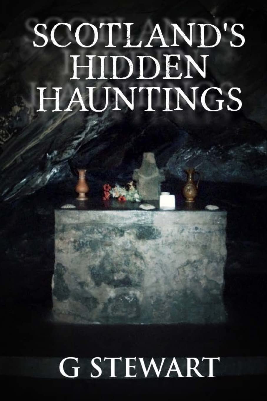 Scotland's Hidden Hauntings book