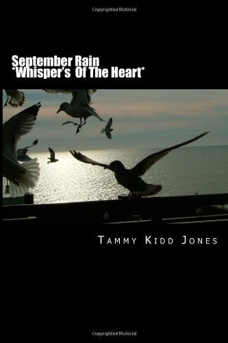 September Rain 'Whispers Of The Heart" Poetry