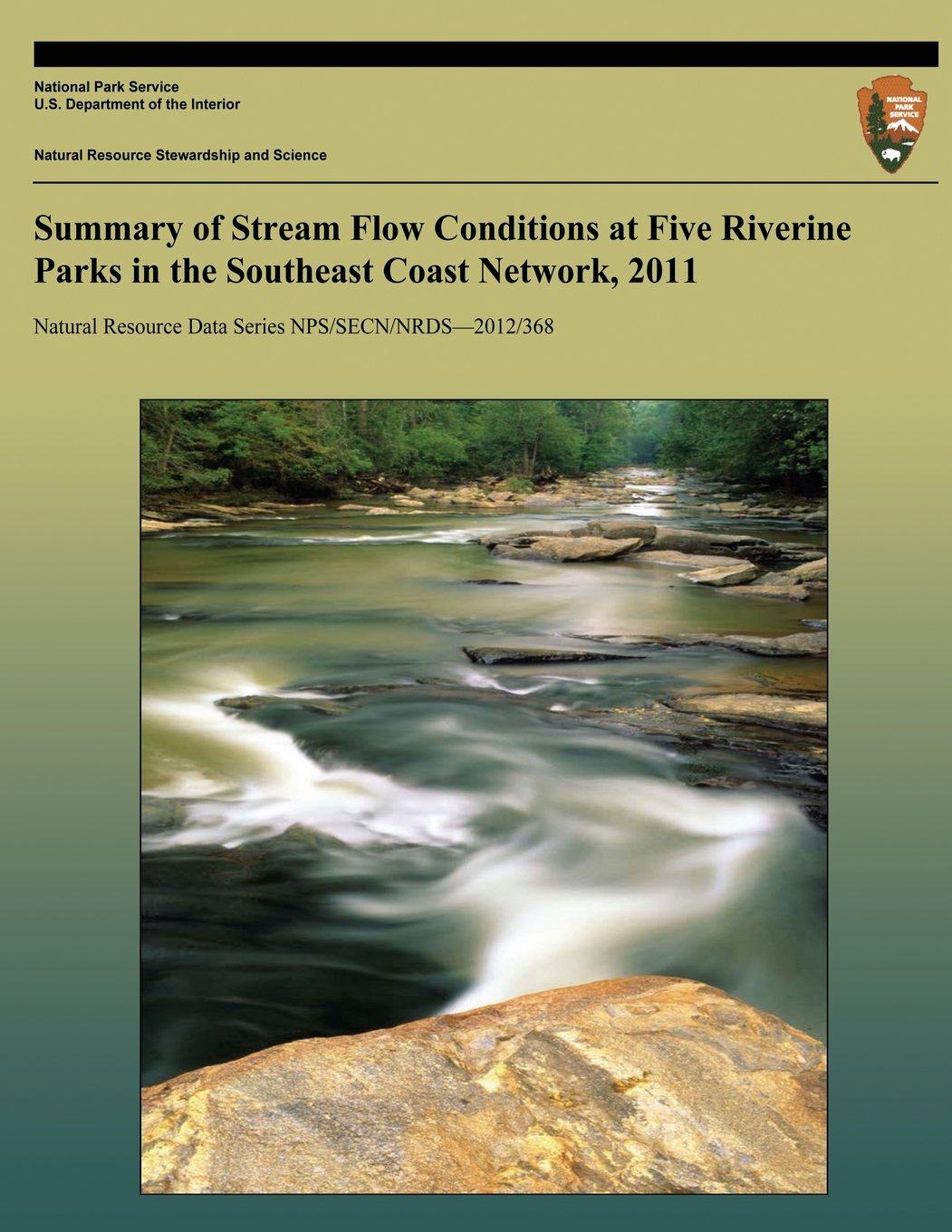 Summary of Stream Flow Conditions at Five Riverine Parks in the Southeast Coast Network, 2011 Mathematics