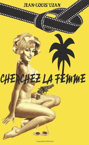 Cherchez la femme Suspense & Thrillers