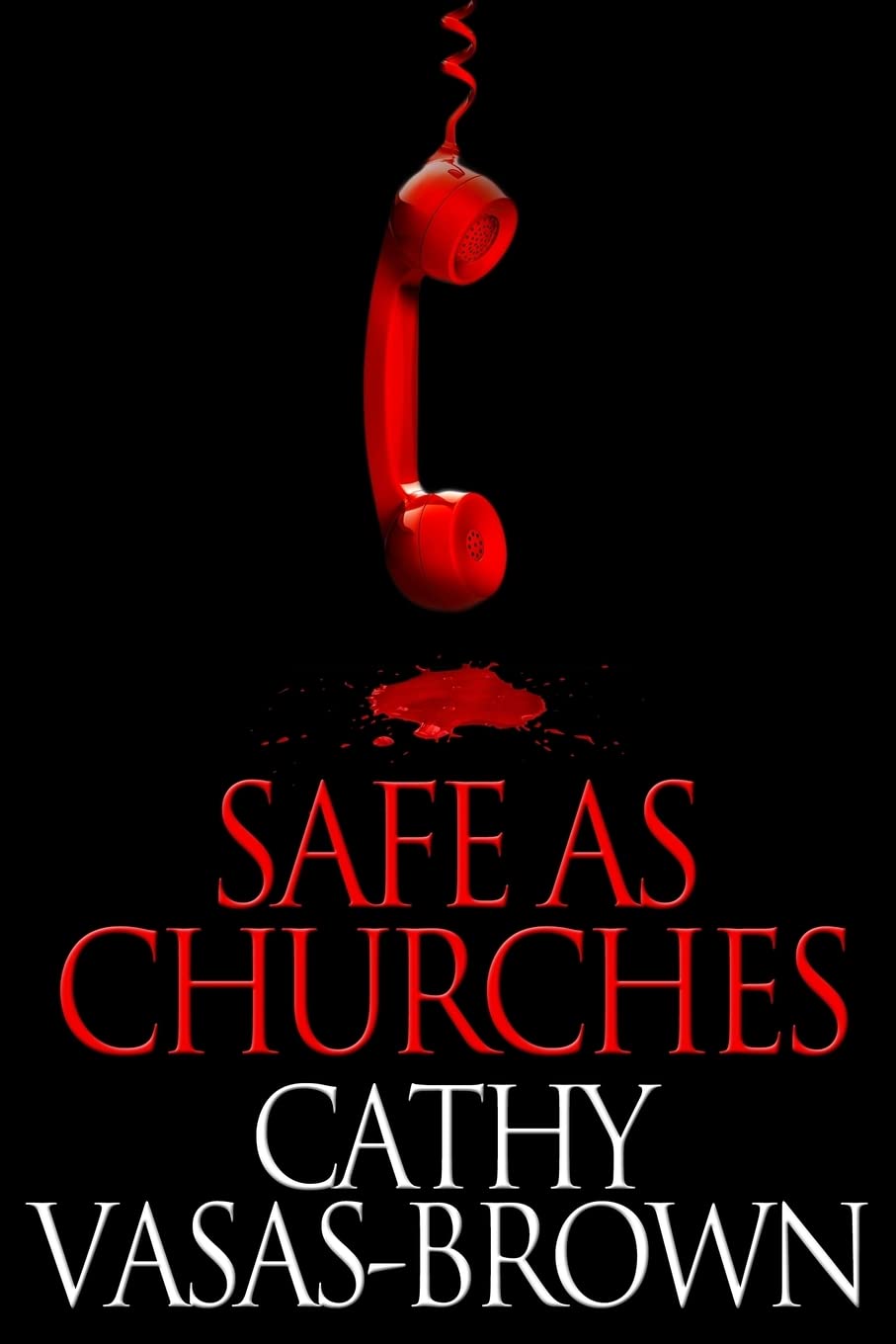 Safe as Churches Action & Adventure