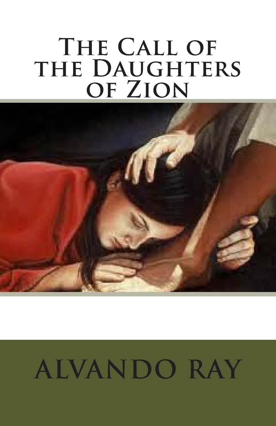The Call of the Daughters of Zion Religion & Esotericism