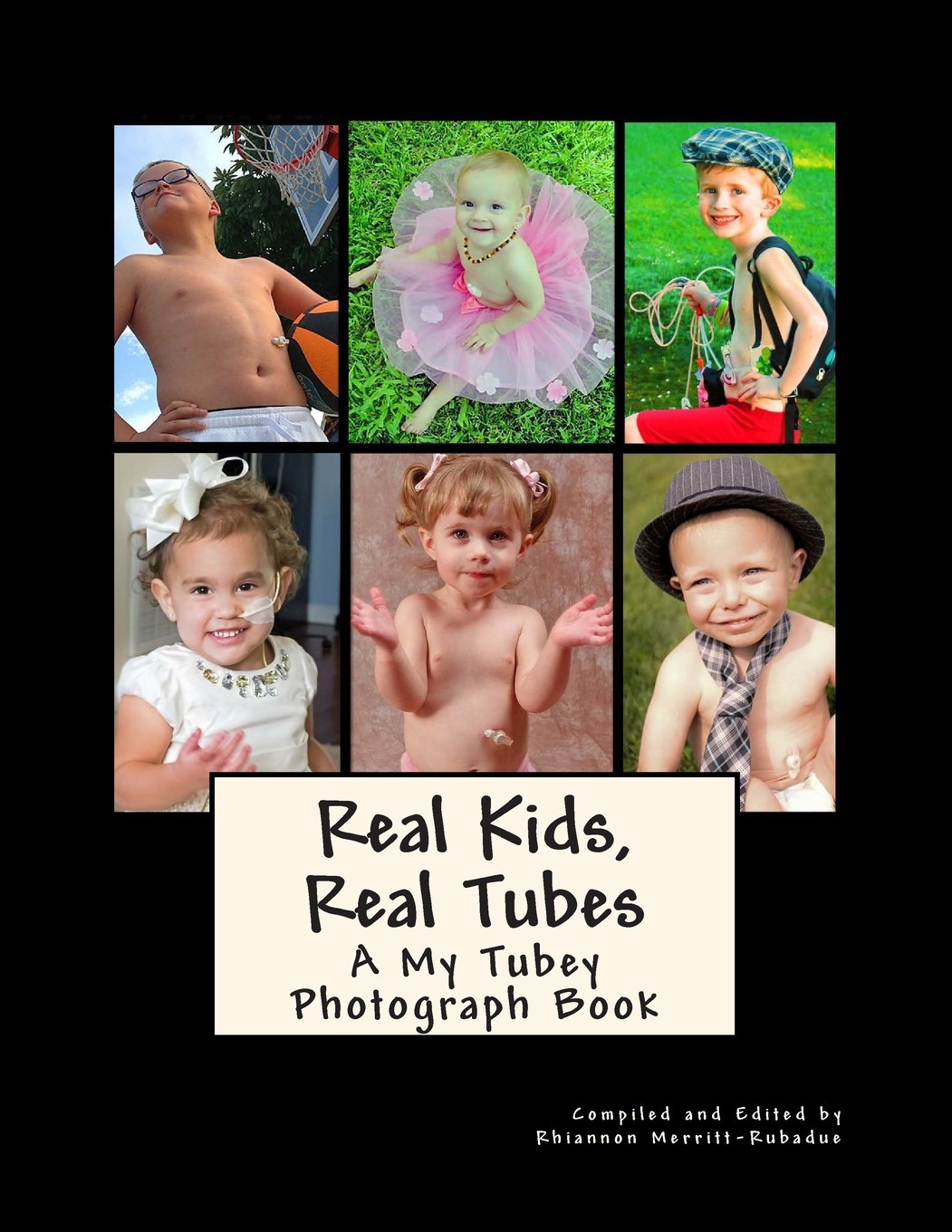 Real Kids, Real Tubes: A My Tubey Photograph Book (My Tubey Books) Non-fiction