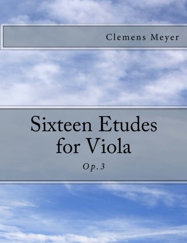 Sixteen Etudes for Viola: Op.3 (German Edition) Books