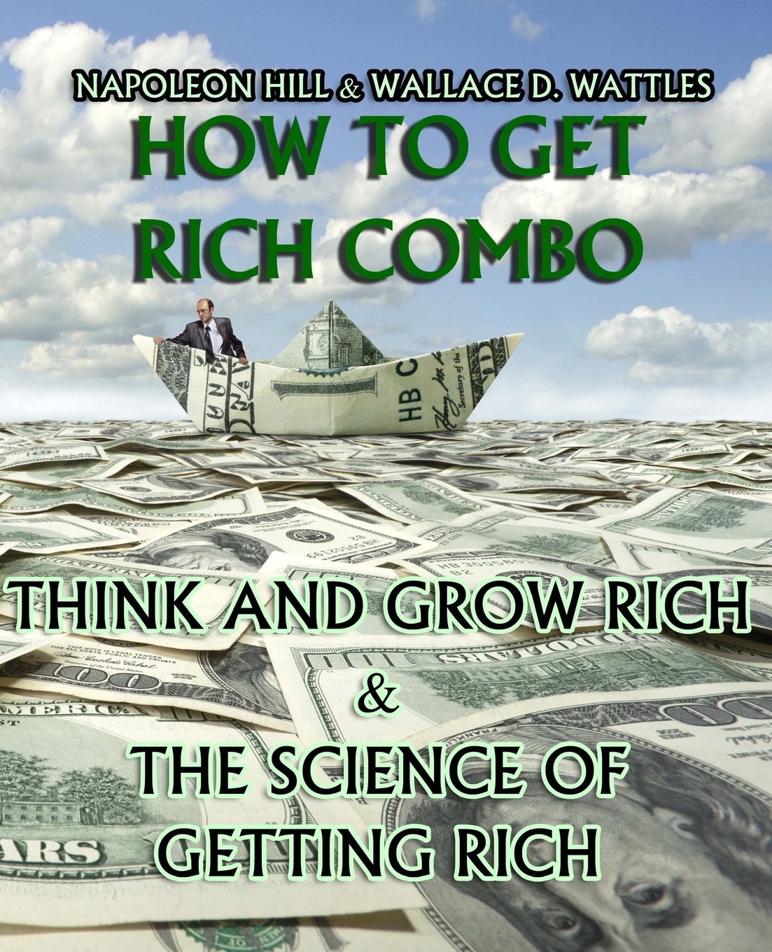 How to Get Rich Combo: Think and Grow Rich (Original Edition)/The Science of Getting Rich (Combo Editions) Lifestyle