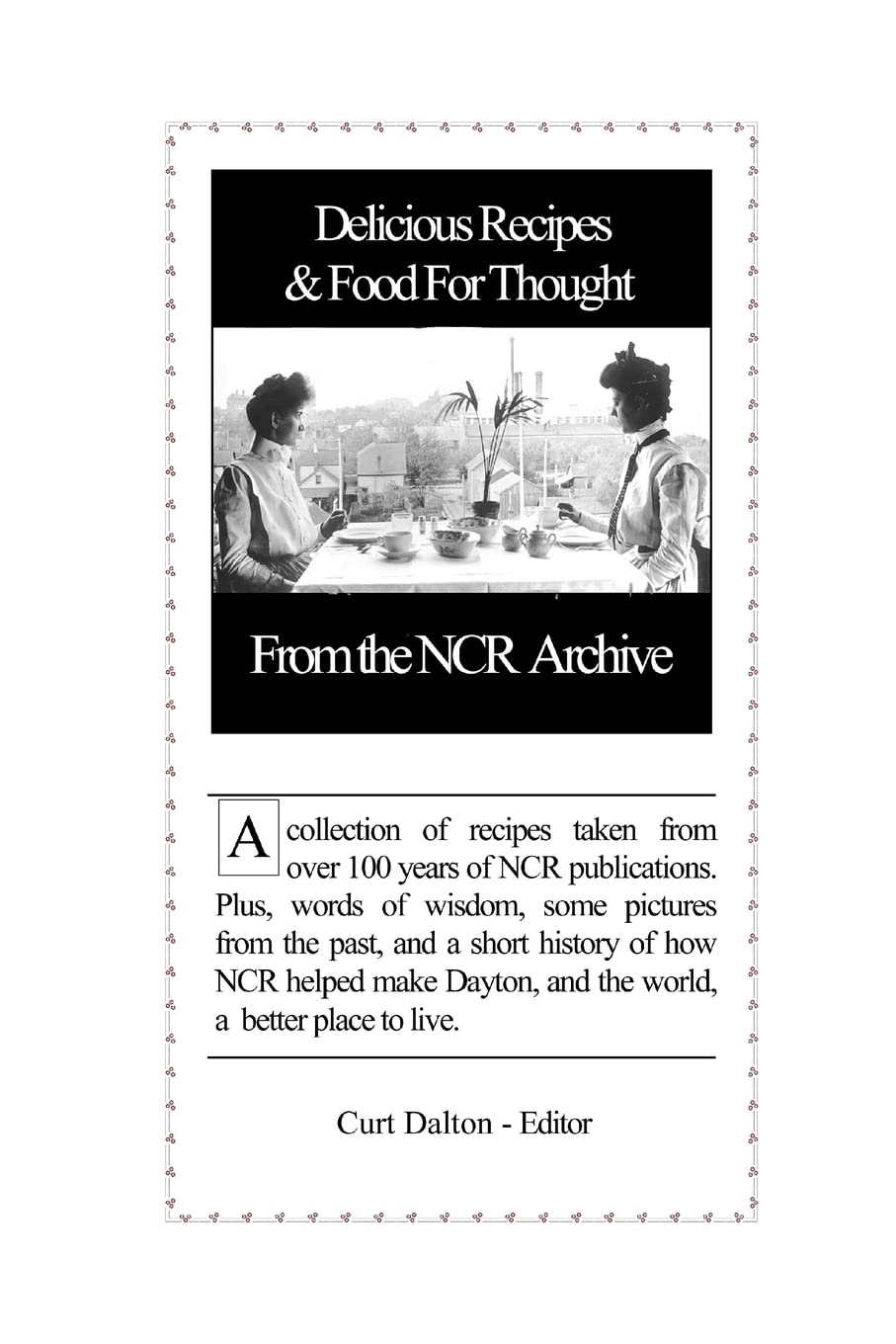 Delicious Recipes and Food For Thought From the NCR Archive Cooking & Enjoying
