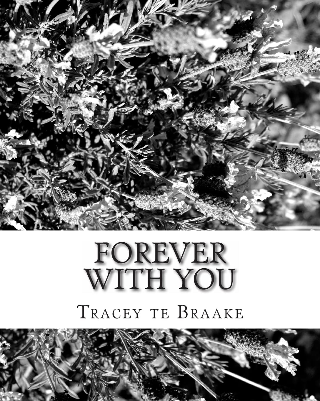 Forever With You: Learning to go forward means leaving the past behind and moving on with the future Business, Finance & Career