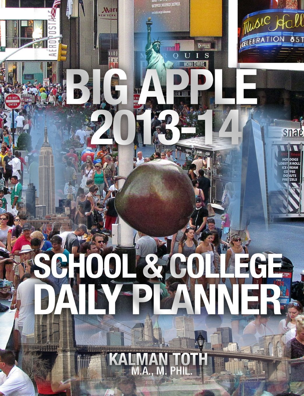 Big Apple 2013-14 School & College Daily Planner Reference Books