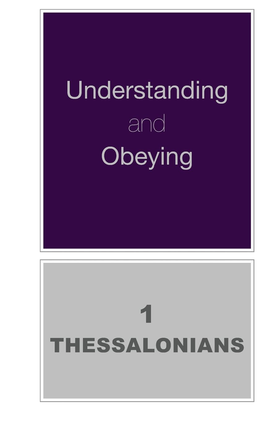 Understanding and Obeying 1 Thessalonians Religion & Esotericism