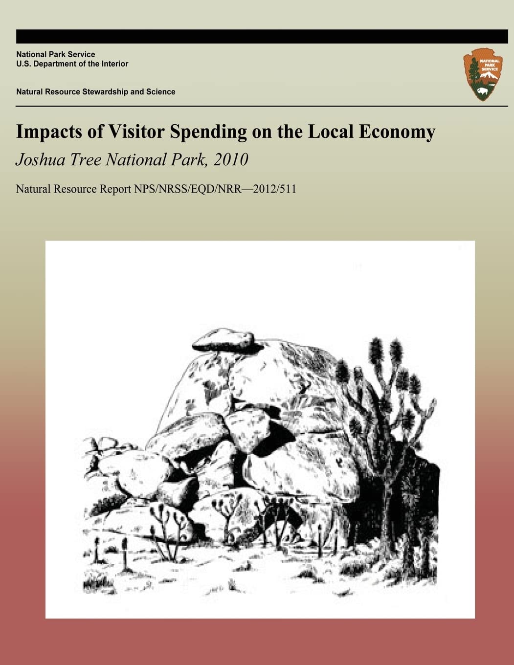 Impacts of Visitor Spending on the Local Economy: Joshua Tree National Park, 2010 Mathematics
